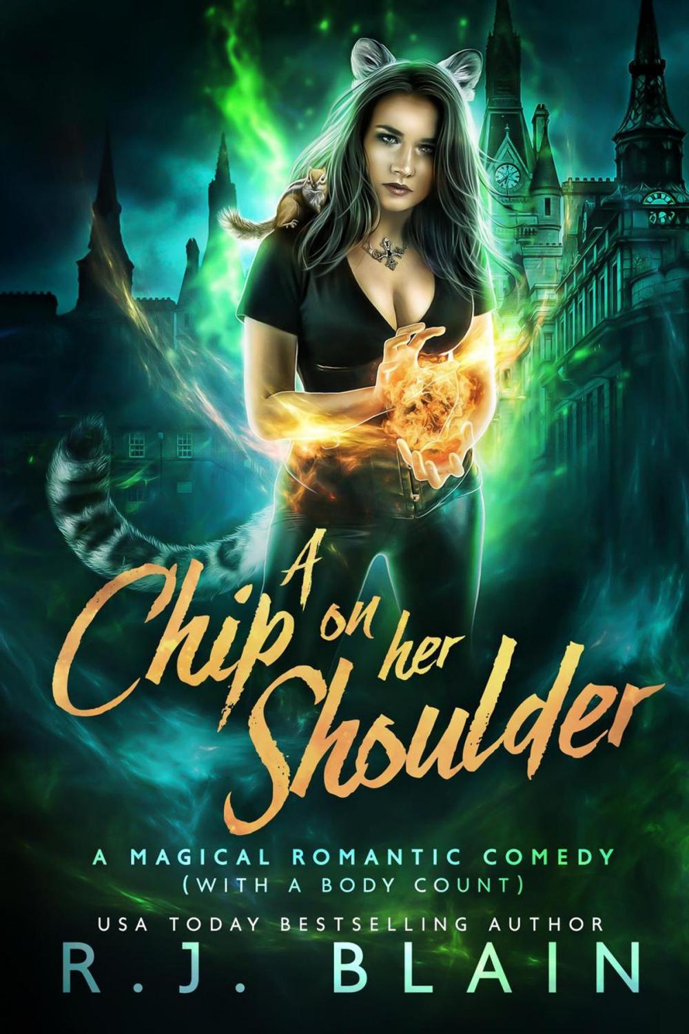 Big bigCover of A Chip on Her Shoulder: A Magical Romantic Comedy (with a body count)