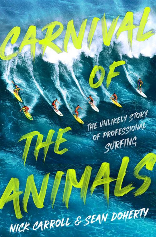 Cover of the book The Carnival of the Animals by Nick Carroll, Sean Doherty, Penguin Random House Australia
