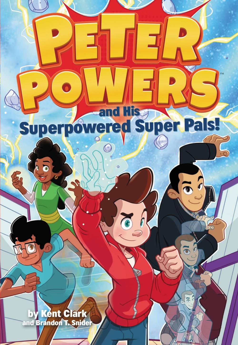 Big bigCover of Peter Powers and His Superpowered Super Pals!