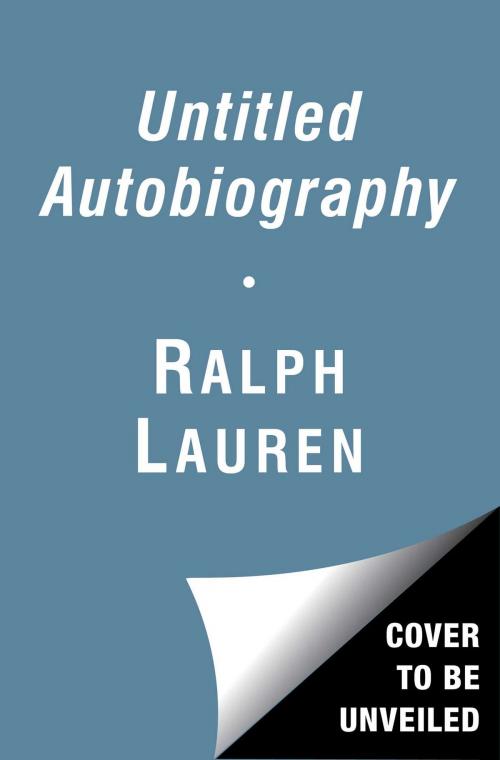 Cover of the book Untitled Autobiography by Ralph Lauren, Simon & Schuster