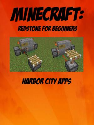 Book cover of Minecraft: Redstone For Beginners